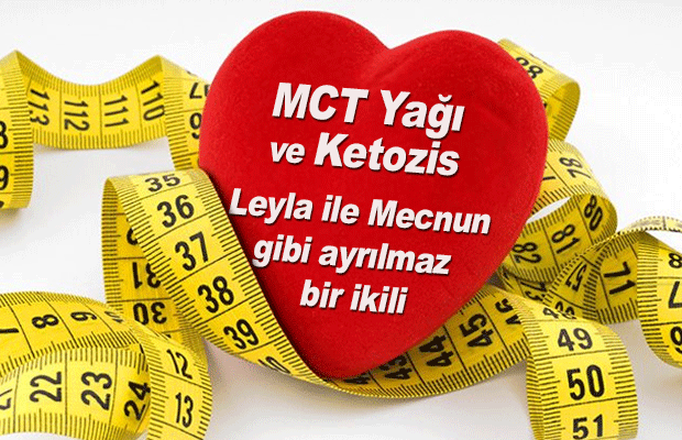 MCT YAĞI VE KETOZİS; AYRILMAZ BİR İKİLİ