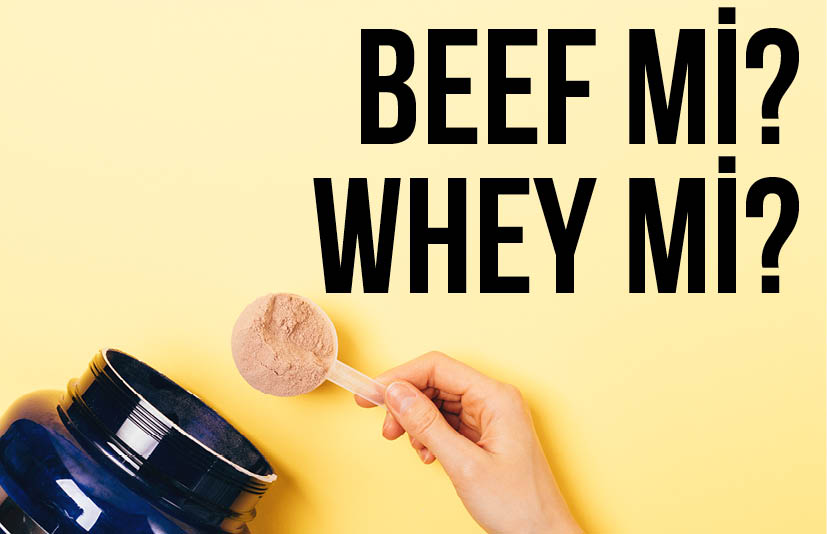 Beef Protein Tozu mu Whey Protein Tozu mu?